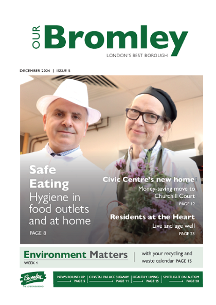 Picture of front cover of latest issue of Our Bromley Magazine, showing a chef and food safety inspector.